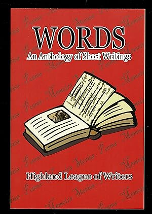Words, An Anthology Of Short Writings