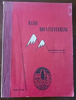 Basic Mountaineering (Third Edition)