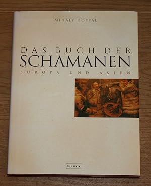 Das Buch der Schamanen. Europa und Asien.