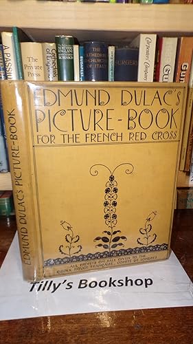 Edmund Dulac's Picture Book For The French Red Cross