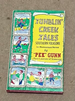 Tumblin Creek Tales: Southern Folklore in Humorous Verse (with ephemera)