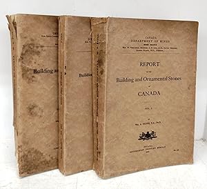 Report on the Building and Ornamental Stones of Canada. Vol. I. Vol. II. Maritime Provinces. Vol....
