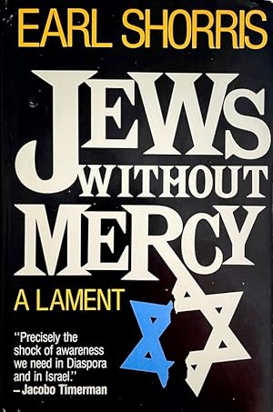 Jews Without Mercy: A Lament