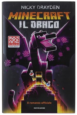 MINECRAFT - IL DRAGO - Il romanzo ufficiale [volume nuovo]: