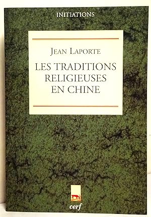 Les Traditions religieuses en Chine.