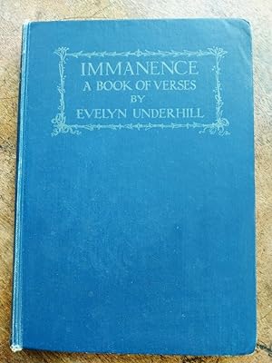 Immanence. A Book Of Verses