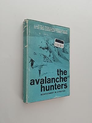 The Avalanche Hunters