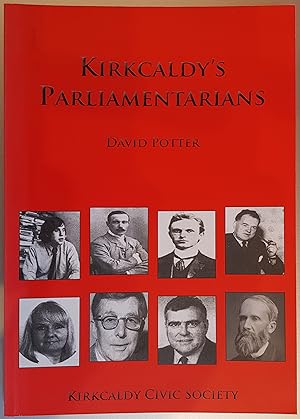 Kirkcaldy's Parliamentarians
