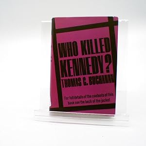 Who Killed Kennedy ?
