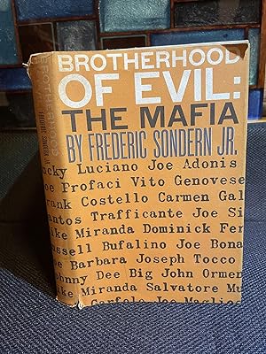 Brotherhood of Evil: The Mafia