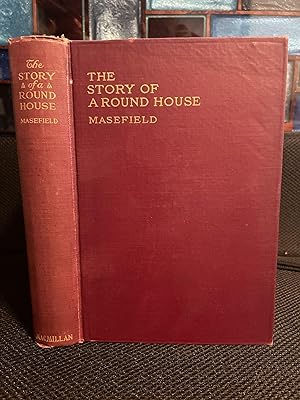 The Story of a Round House