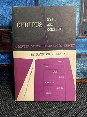 Oedipus Myth and Complex A Review of Psychoanalytic Theory
