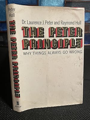 The Peter Principle Why Things Always Go Wrong