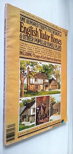 One Hundred Thirty-Five English Tudor Homes and other popular family plans