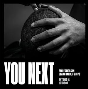 You Next: Reflections in Black Barbershops
