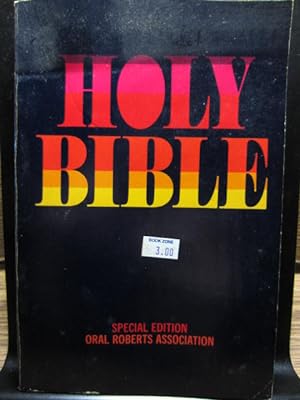 HOLY BIBLE - SPECIAL EDITION - ORAL ROBERTS ASSOCIATION ) King James Version