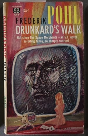DRUNKARD'S WALK. (Ballantine Books 439 K );