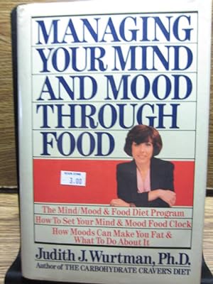 MANAGING YOUR MIND AND MOOD THROUGH FOOD