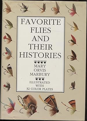 Favorite Flies and Their Histories