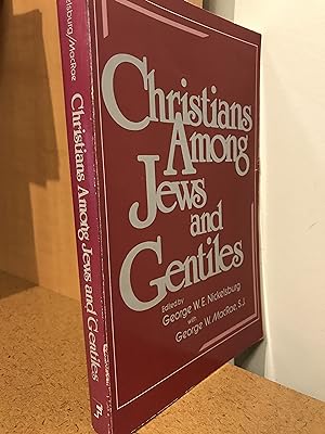 Christians Among Jews and Gentiles: Essays in Honor of Krister Stendahl on His 65th Birthday