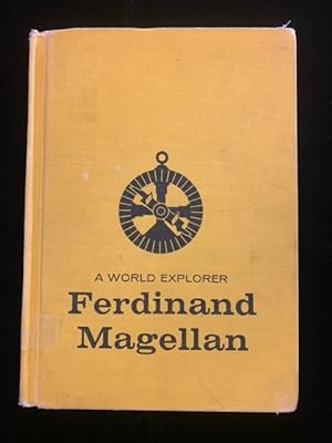Ferdinand Magellan: A World Explorer Book