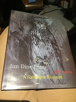 Jim Dine Prints, 1985-2000: A Catalogue Raisonne