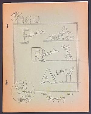 The New ERA (Education, Recreation, Activities). Vol. 1 no. 1 (November 1938)