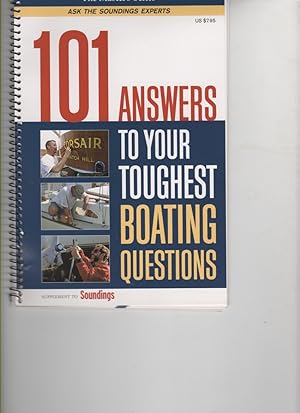 101 Answers to Your Toughest Boating Questions