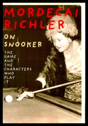 ON SNOOKER - The Game and the Characters Who Play It
