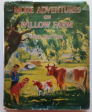 More Adventures on Willow Farm