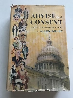 Advise and Consent A Novel of Washington Politics