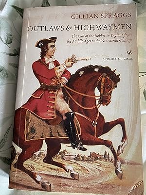 Outlaws And Highwaymen