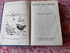 Four Bad Hens and Other Stories ( Nip The Mouse, Tippy's Story)