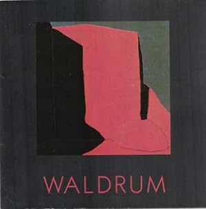 Joe Waldrum: Recent Works, 1991.