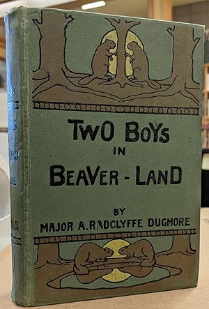 Two Boys in Beaver-Land