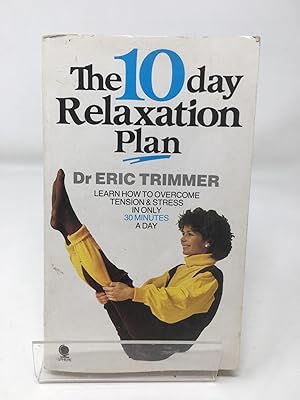 10 Day Relaxation Plan