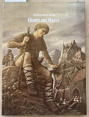 The Enchanted World - Giants & Ogres