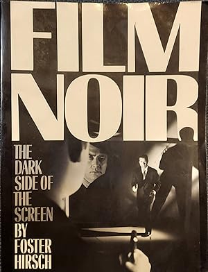 Film Noir: The Dark Side of the Screen