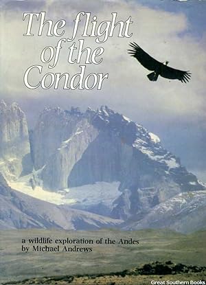 The Flight of the Condor: A Wildlife Exploration of the Andes