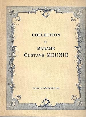 Collection de madame Gustave Meunié. Catalogue des tableaux anciens, dessins anciens objets d'art...