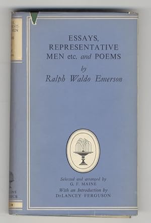Essays and Poems. Selected and arranged by G.F. Maine. With an introduction by Delancey Ferguson.