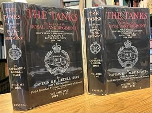 The Tanks: The History of the Royal Tank Regiment and its predecessors Heavy Branch Machine-Gun C...