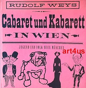 Cabaret und Kabarett in Wien.