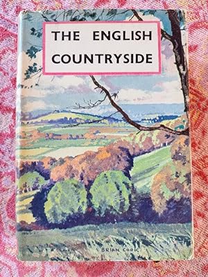 The English Countryside - a survey of its chief features