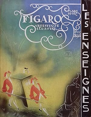 Figaro. Supplément artistique illustré de mars 1931. Numéro consacré aux enseignes. Revue mensuel...