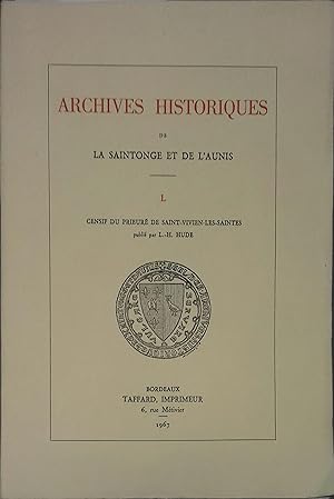 Archives historiques de la Saintonge et de l'Aunis.