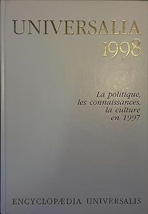 Universalia 1994. Encyclopaedia universalis. La politique, les connaissances, la culture en 1993.