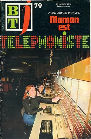 Bibliothèque de travail junior N° 79 : Maman est téléphoniste.