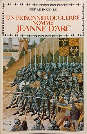 Un prisonnier de guerre nommé Jeanne d'Arc.