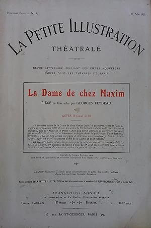 La Petite illustration théâtrale N° 3 : La Dame de chez Maxim (fin), pièce de François Porché. 17...